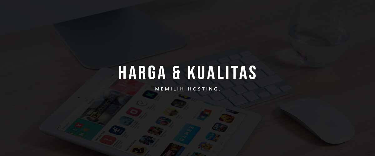 harga kualitas
